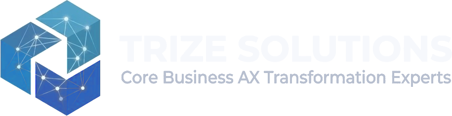 TRIZE SOLUTIONS — Core Business AX Transformation Experts